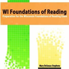READ EPUB 📫 WI Foundations of Reading: Preparation for the Wisconsin Foundations of