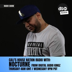 Cali's House Nation Radio #207 with Nocturne