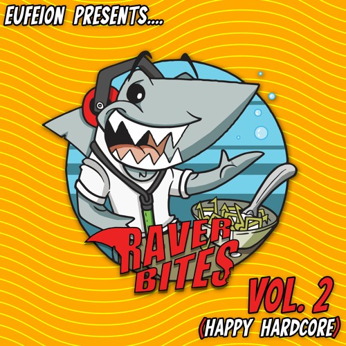 [Download] Raver Bites - Vol 2 (Happy Hardcore)