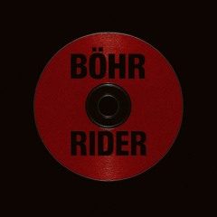 böhr - Rider (Original Mix) [Free DL]
