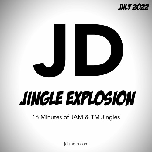 2022 Jingle Montage - The JD Jingle Explosion - 16 Minutes of JAM and TM Jingles