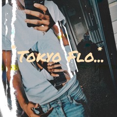 TOKYO FLO - c4