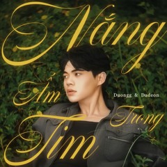 Nắng Ấm Trong Tim (Thah Trung Remix Speed Up) - Duongg