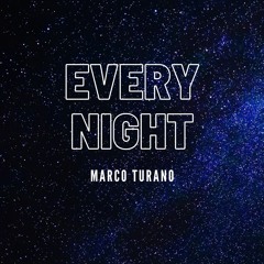 Every Night - Marco Turano