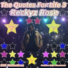 The Quotes For Life 3 (Volume 3) (Passion - Process - Progress) (Full Album)