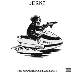 Jeski | GONZ03xx + SmartAzz + CMoney + G$