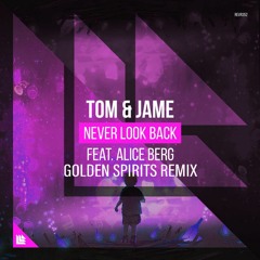 Never Look Back -(Golden Spirits Bootleg)