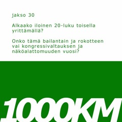 Jakso 30: Iloinen 20-luku, toinen yritys