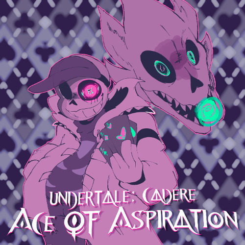 [Commission] Undertale: Cadere - ACE OF ASPIRATION