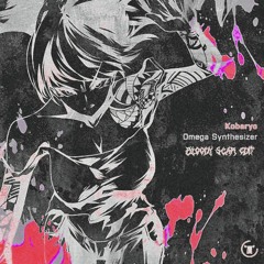 Kobaryo - Omega Synthesizer (Bloody Scars Edit)
