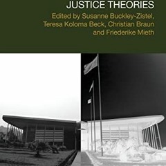 [View] PDF EBOOK EPUB KINDLE Transitional Justice Theories by  Susanne Buckley-Zistel,Teresa Koloma