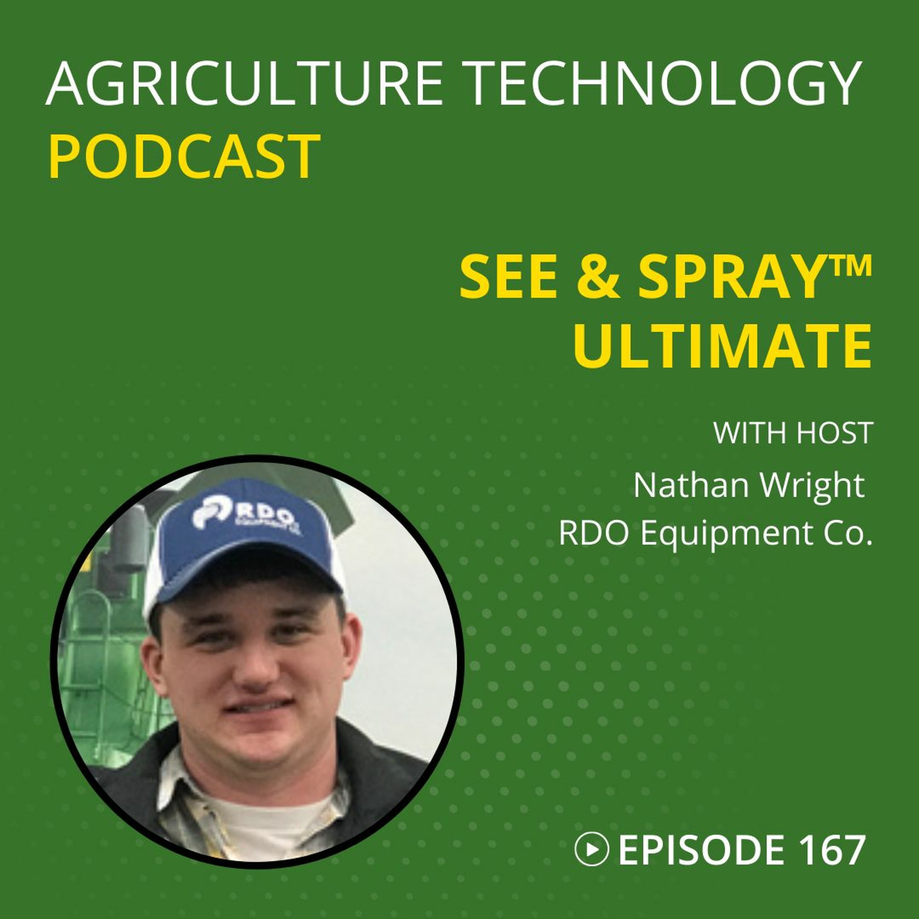 Ep 167 See And Spray Ultimate