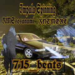 ImpalaSpinning(Ft.XnSmoke)Prod.715_BeatsXZILLVH
