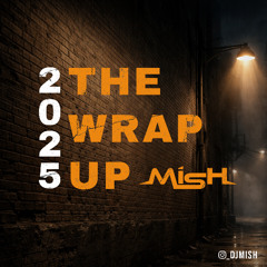 The Wrap Up 2025