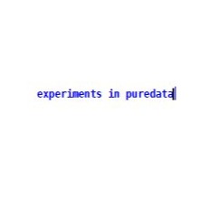 experiments in puredata