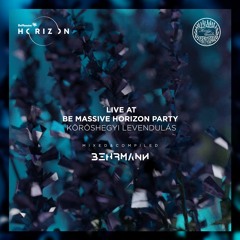 Behrmann live @Be Massive Horizon Party x Köröshegyi Levendulás 2022-07-09