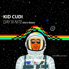 Kid Cudi - Day 'N' Nite (RAFO Remix) [Afro House Version]