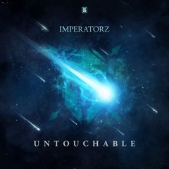 Imperatorz - Untouchable