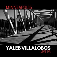 Yaleb Villalobos Live PA - Minneapolis, USA