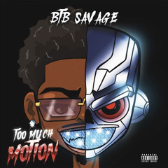 BTB Savage - Rare (Scammers Only)