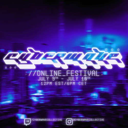 Cyberwave Online Festival Teaser