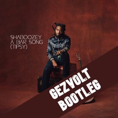 Shaboozey - A Bar Song (Gezvolt Bootleg)