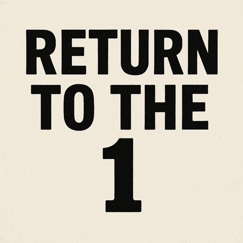 Return to the One