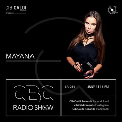 CBC RADIO SHOW 031 - hosted By MAYANA