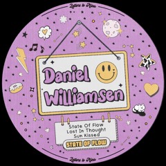 PREMIERE: Daniel Williamsen - State Of Flow