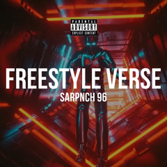 96 FREESTYLE VERSE By Sarpnch96 Prod by AnswerInc