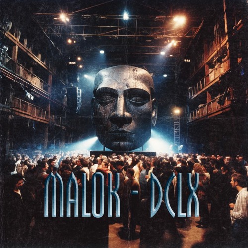 MALOK - DCLX (Buy = Free DL)