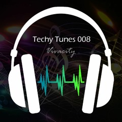 Techy Tunes 008 (Faster And Harder Mix)