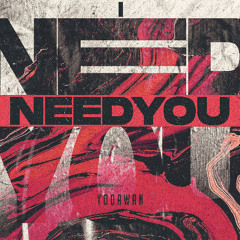 I Need U