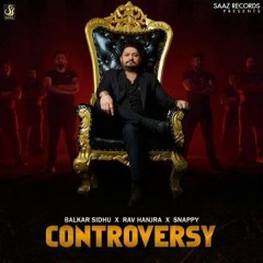 Controversy Balkar Sidhu