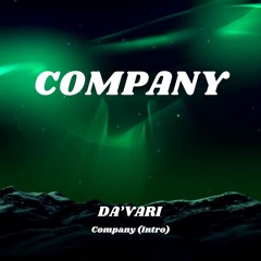 Da'Vari - Company  (Intro)