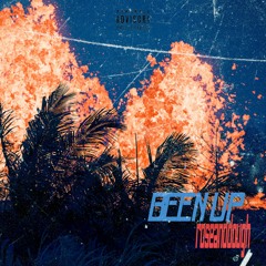 Been Up ft. Delaun Oshea