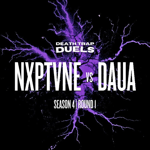 SEASON 4 ROUND 1: nxptvne vs. DAUA [WINNER: nxptvne]