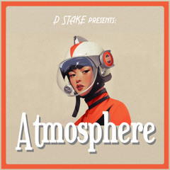 D Stake - Atmosphere