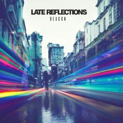 Late Reflections - Beacon