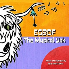 View PDF EBOOK EPUB KINDLE EGBDF The Musical Yak (Musical Land Series) by  Katie Terr