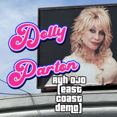 Dolly Parton (East Coast Demo)