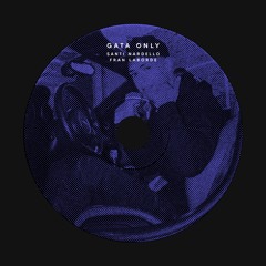 Gata Only - Fran Laborde, Nardello