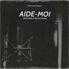 Aide-moi (feat. Precilia Manene)