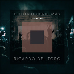 Electric Christmas (Live Mashup)