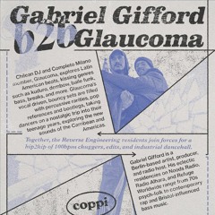 Gabriel Gifford B2b Glaucoma @ Coppi Berlin ( 09.03.2023 )