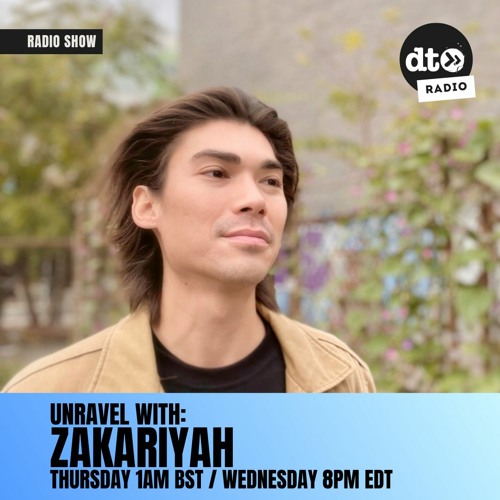 Unravel with zakariyah | #004