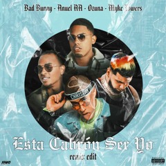 Esta Cabron Ser Yo (Remix Edit)