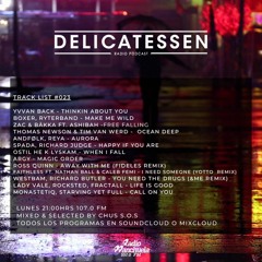 Programa 23 Delicatessen Radio Manchuela 107.0 Fm