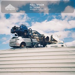 Full Stack - DJ Tarba (Juin 2024)