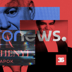 Direkt36 podcast #85 - Miért segítették Orbánék az Euronews felvásárlását?